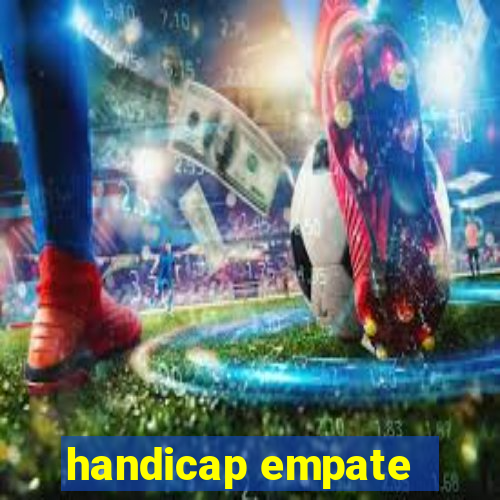 handicap empate - 2